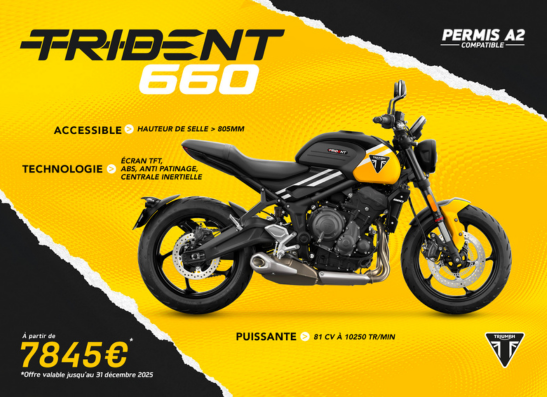 TRIDENT 660 - à partir de 7845 Euros !